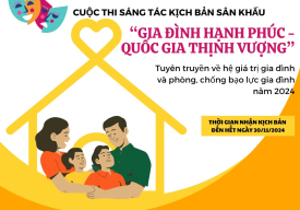 Cuộc thi sáng tác kịch bản sân khấu: Gia đình hạnh phúc - Quốc gia thịnh vượng 